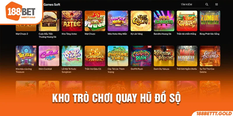 Kho trò chơi quay hũ đồ sộ