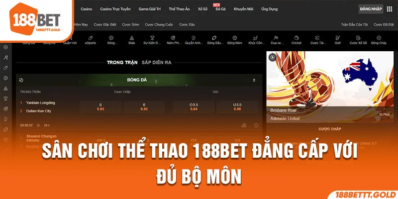 Sân chơi thể thao 188BET đẳng cấp với đủ bộ môn